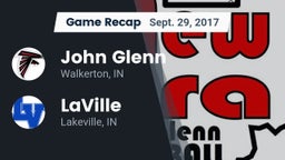 Recap: John Glenn  vs. LaVille  2017