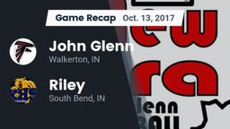 Recap: John Glenn  vs. Riley  2017