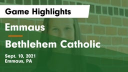 Emmaus  vs Bethlehem Catholic  Game Highlights - Sept. 10, 2021