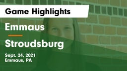 Emmaus  vs Stroudsburg  Game Highlights - Sept. 24, 2021
