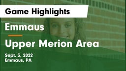 Emmaus  vs Upper Merion Area  Game Highlights - Sept. 3, 2022