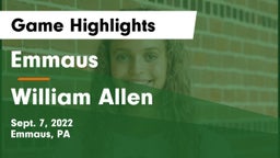 Emmaus  vs William Allen  Game Highlights - Sept. 7, 2022