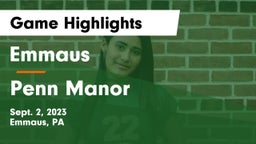 Emmaus  vs Penn Manor   Game Highlights - Sept. 2, 2023