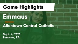 Emmaus  vs Allentown Central Catholic  Game Highlights - Sept. 6, 2023