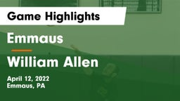 Emmaus  vs William Allen  Game Highlights - April 12, 2022