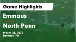 Emmaus  vs North Penn  Game Highlights - March 25, 2023
