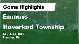Emmaus  vs Haverford Township  Game Highlights - March 25, 2023