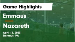 Emmaus  vs Nazareth  Game Highlights - April 13, 2023