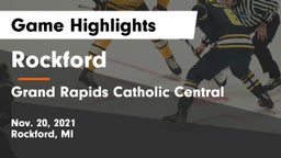 Rockford  vs Grand Rapids Catholic Central Game Highlights - Nov. 20, 2021