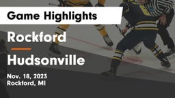 Rockford  vs Hudsonville  Game Highlights - Nov. 18, 2023