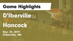D'Iberville  vs Hancock  Game Highlights - Nov. 22, 2019