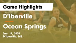 D'Iberville  vs Ocean Springs  Game Highlights - Jan. 17, 2020