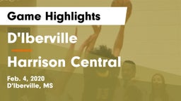 D'Iberville  vs Harrison Central  Game Highlights - Feb. 4, 2020