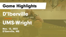 D'Iberville  vs UMS-Wright  Game Highlights - Nov. 13, 2023