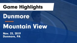 Dunmore  vs Mountain View  Game Highlights - Nov. 23, 2019