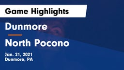 Dunmore  vs North Pocono  Game Highlights - Jan. 21, 2021