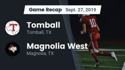 Recap: Tomball  vs. Magnolia West  2019