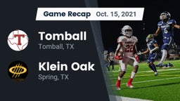 Recap: Tomball  vs. Klein Oak  2021