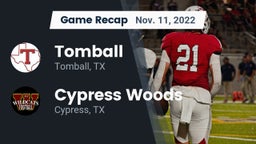 Recap: Tomball  vs. Cypress Woods  2022