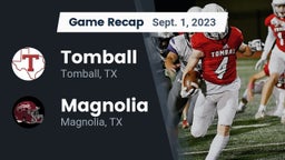Recap: Tomball  vs. Magnolia  2023