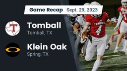 Recap: Tomball  vs. Klein Oak  2023