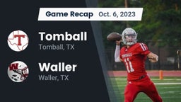Recap: Tomball  vs. Waller  2023