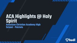 Highlight of ACA Highlights @ Holy Spirit