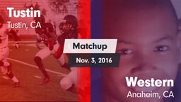 Matchup: Tustin  vs. Western  2016