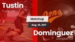 Matchup: Tustin  vs. Dominguez  2017