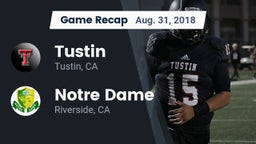 Recap: Tustin  vs. Notre Dame  2018