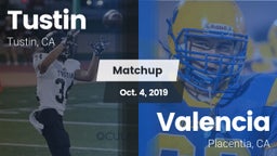 Matchup: Tustin  vs. Valencia  2019