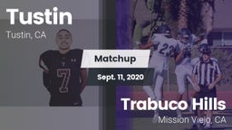 Matchup: Tustin  vs. Trabuco Hills  2020
