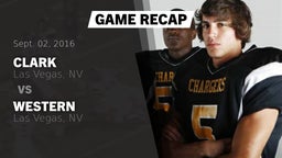 Recap: Clark  vs. Western  2016