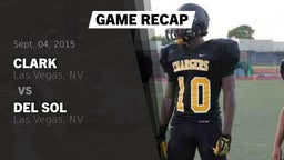 Recap: Clark  vs. Del Sol  2015