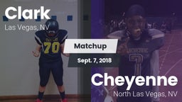 Matchup: Clark  vs. Cheyenne  2018