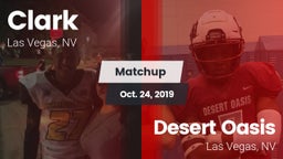 Matchup: Clark  vs. Desert Oasis  2019