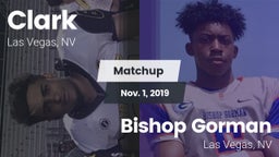 Matchup: Clark  vs. Bishop Gorman  2019
