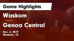 Waskom  vs Genoa Central  Game Highlights - Dec. 6, 2019