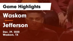 Waskom  vs Jefferson  Game Highlights - Dec. 29, 2020
