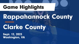 Rappahannock County  vs Clarke County Game Highlights - Sept. 12, 2023