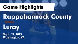 Rappahannock County  vs Luray Game Highlights - Sept. 15, 2023