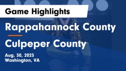 Rappahannock County  vs Culpeper County  Game Highlights - Aug. 30, 2023