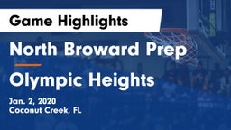 North Broward Prep  vs Olympic Heights  Game Highlights - Jan. 2, 2020