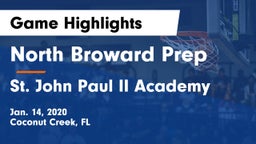 North Broward Prep  vs St. John Paul II Academy Game Highlights - Jan. 14, 2020