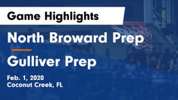 North Broward Prep  vs Gulliver Prep  Game Highlights - Feb. 1, 2020