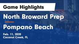 North Broward Prep  vs Pompano Beach  Game Highlights - Feb. 11, 2020