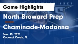 North Broward Prep  vs Chaminade-Madonna  Game Highlights - Jan. 15, 2021