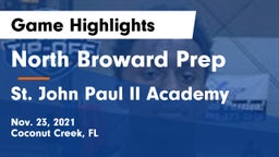 North Broward Prep  vs St. John Paul II Academy Game Highlights - Nov. 23, 2021