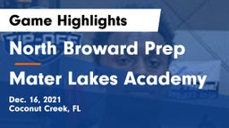 North Broward Prep  vs Mater Lakes Academy Game Highlights - Dec. 16, 2021