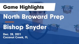 North Broward Prep  vs Bishop Snyder  Game Highlights - Dec. 28, 2021